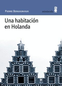 UNA HABITACION EN HOLANDA
