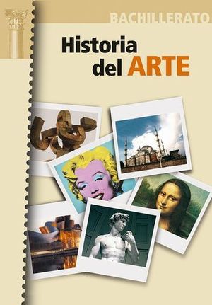 HISTORIA DEL ARTE, BACHILLERATO (039�