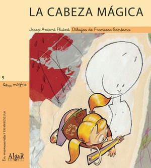 CABEZA MAGICA, LA