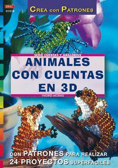 ANIMALES CON CUENTAS EN 3D (CREA CON PATRONES)