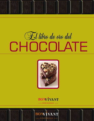 LIBRO DE ORO DEL CHOCOLATE, EL