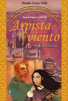 ARPISTA EN EL VIENTO. JUEGO DE ENIGMAS LIBRO III