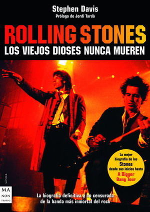 ROLLING STONES LOS VIEJOS DIOSES NUNCA MUEREN