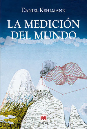 MEDICION DEL MUNDO, LA