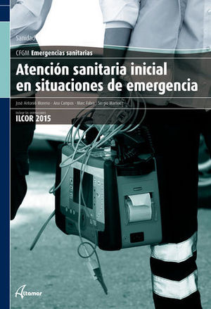 ATENCION SANITARIA INICIAL EN SITUACIONES DE EMERGENCIA GRADO MEDIO