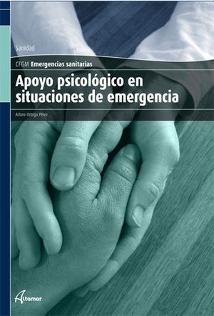 APOYO PSICOLOGICO EN SITUACIONES DE EMERGENCIA GRADO MEDIO