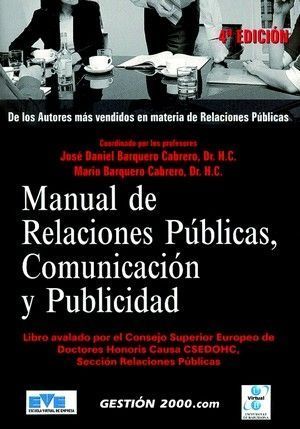 MANUAL DE RELACIONES PUBLICAS, COMUNICACON Y PUBLICIDAD
