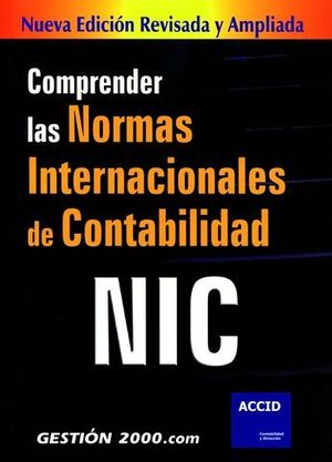 COMPRENDER LAS NORMAS INTERNACIONALES DE CONTABILIDAD NIC