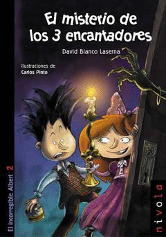 MISTERIO DE LOS 3 ENCANTADORES, EL