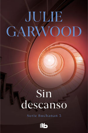 SIN DESCANSO (SERIE BUCHANAN 3)