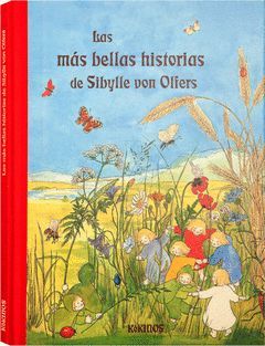 MAS BELLAS HISTORIAS DE SIBULLE VON OLFERS, LAS