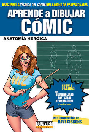 APRENDE A DIBUJAR COMIC ANATOMIA HEROICA