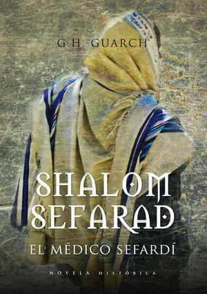 SHALOM SEFARAD EL MEDICO SEFARDI