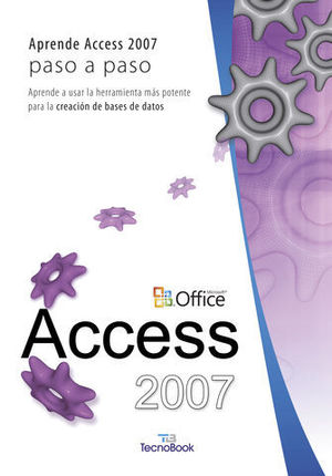APRENDE ACCESS 2007 PASO A PASO