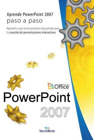 APRENDE POWERPOINT 2007 PASO A PASO