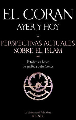 CORAN AYER Y HOY, EL
