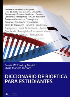 DICCIONARIO DE BIOETICA PARA ESTUDIANTES