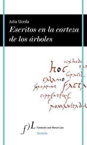 ESCRITOS EN LA CORTEZA DE LOS ARBOLES