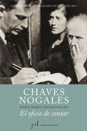 CHAVES NOGALES EL OFICIO DE CONTAR