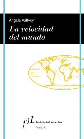 VELOCIDAD DEL MUNDO, LA