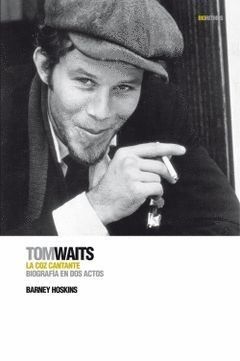 TOM WAITS LA VOZ CANTANTE