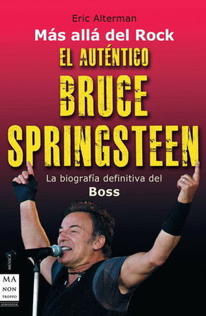 EL AUTENTICO BRUCE SPRINGSTEEN