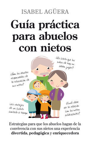 GUIA PRACTICA PARA ABUELOS CON NIETOS