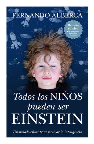 TODOS LOS NIOS PUEDEN SER EINSTEIN 2 ED.