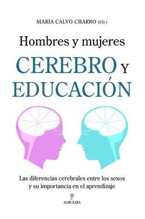 HOMBRES Y MUJERES CEREBRO Y EDUCACION