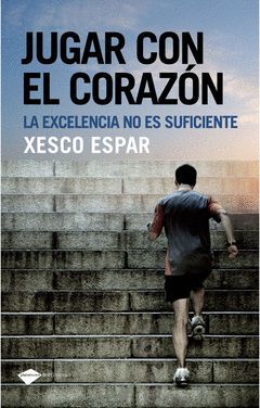 JUGAR CON EL CORAZON 5ª ED.