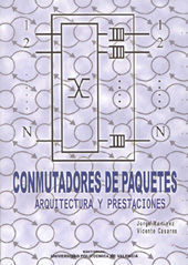 COMPUTADORES DE PAQUETES. ARQUITECTURA Y PRESTACIONES