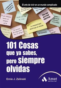 101 COSAS QUE YA SABES, PERO SIEMPRE OLVIDAS