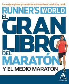 EL GRAN LIBRO DEL MARATON Y DEL MEDIO MARATON