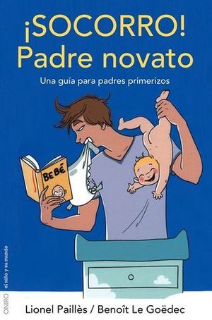 SOCORRO ! PADRE NOVATO