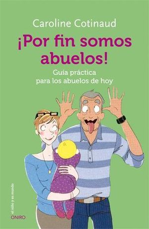 POR FIN SOMOS ABUELOS !