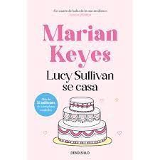 LUCY SULLIVAN SE CASA