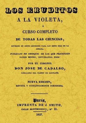 ERUDITOS A LA VIOLETA, LOS