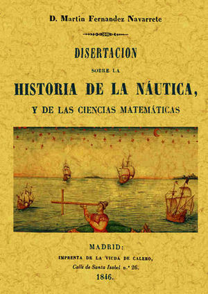 DISERTACION SOBRE LA HISTORIA DE LAS NAUTICA