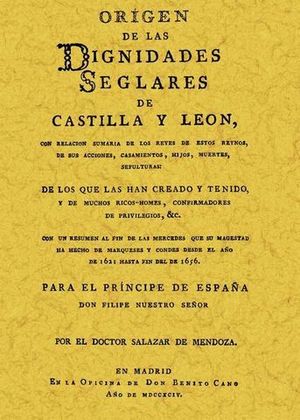 ORIGEN DE LAS DIGNIDADES SEGLARES DE CASTILLA Y LEON