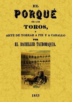 EL PORQUE DE LOS TOROS