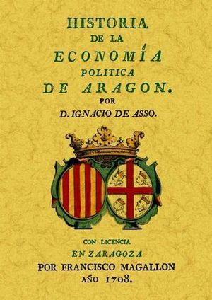 HISTORIA DE LA ECONOMIA POLITICA DE ARAGON