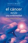 CANCER NO ES UNA ENFERMEDAD SINO UN MECANISMO DE SUPERVIVENCIA, EL
