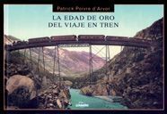EDAD ORO DEL VIAJE EN TREN