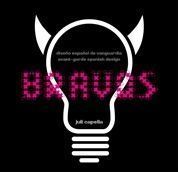 BRAVOS DESEO ESPAOL DE VANGUARDIA