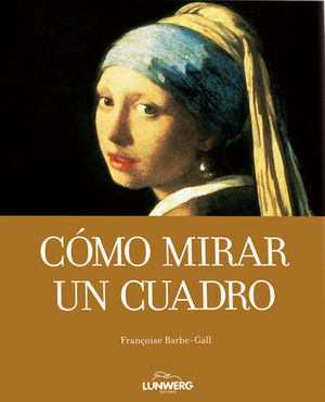 COMO MIRAR UN CUADRO