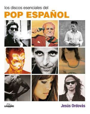 LOS DISCOS ESENCIALES DEL POP ESPAOL