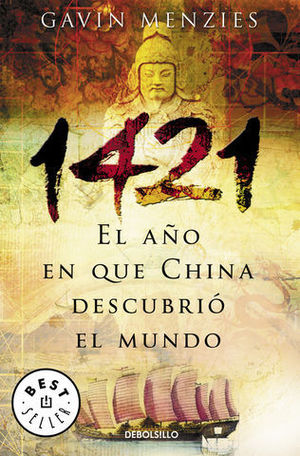 1421, EL AO EN QUE CHINA DESCUBRIO EL MUNDO