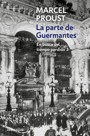 PARTE DE GUERMANTES,LA (EN BUSCA VOL.III