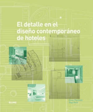EL DETALLE EN EL DISEO CONTEMPORANEO DE HOTELES