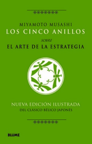 LOS CINCO ANILLOS SOBRE EL ARTE DE LA ESTRATEGIA